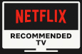 Label Netflix Recommended TV