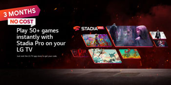 3 mois Stadia Pro offerts aux utilisateurs de certaines TV LG - (crédit : LG)