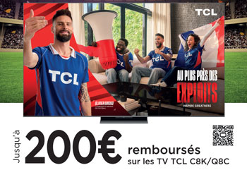 Jusqu'� 200 Euros rembours�s pour l'achat de certaines TV QLED TCL