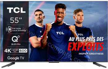 TCL 55C655PRO - 139 cm - A partir de : 702.20 &euro; chez Boulanger chez Rakuten