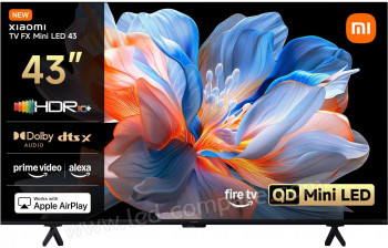 XIAOMI TV FX Mini LED 43 - 108 cm - A partir de : 309.99 &euro; chez Xiaomi chez Cdiscount