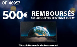 ODR Sony : 500� rembours�s sur les Sony BRAVIA OLED A1 (Offre Prolong�e)