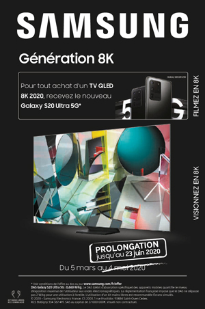 Bon Plan Samsung Mars/Juin 2020 : G�n�ration 8K (Offre Prolong�e)