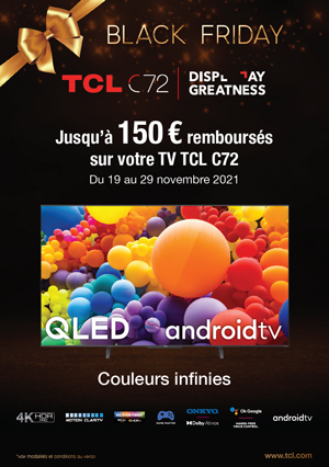 ODR TCL Avr./Nov. 2021 : Offre TCL C72 (Offre Prolong�e)