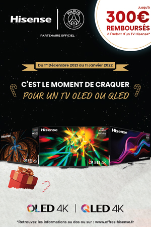 ODR Hisense D�c./Janv. 2022 : C'est le moment de craquer pour un TV OLED ou QLED