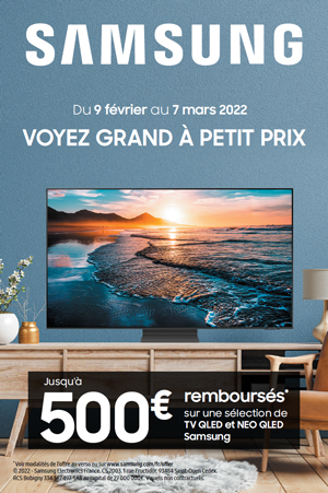 ODR Samsung F�v./Mars 2022 : Voyez grand � petit prix