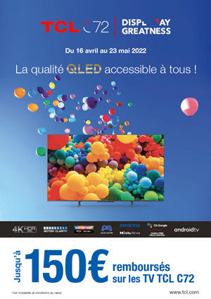 ODR TCL Avr./Mai 2022 : Offre TCL C72