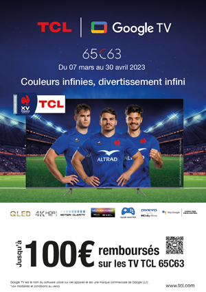 ODR TCL Mars/Avr. 2023 : D�couvrez la gamme TCL QLED C63