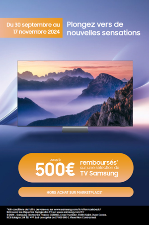 ODR Samsung Sept./Nov. 2024 : Plongez vers de nouvelles sensations