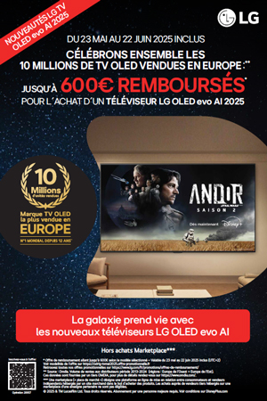 ODR LG Mai/Juin 2025 : Nouveaut�s LG TV OLED Evo AI 2025