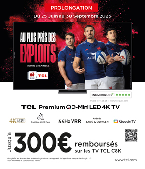 ODR TCL Juin/Sept. 2025 : TCL C8K, au plus pr�s des exploits (Offre Prolong�e)