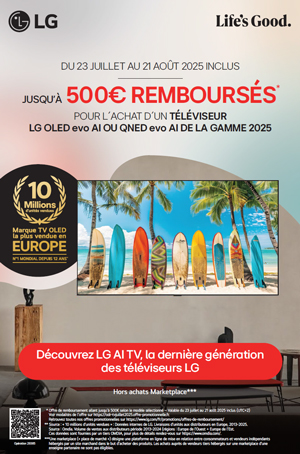 ODR LG Juill./Ao�t 2025 : D�couvrez LG AI TV, la derni�re g�n�ration des t�l�viseurs LG