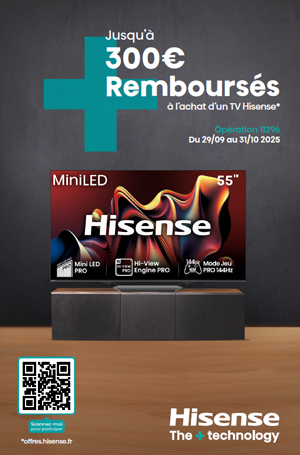 ODR Hisense Sept./Oct. 2025 : Offres TV Octobre
