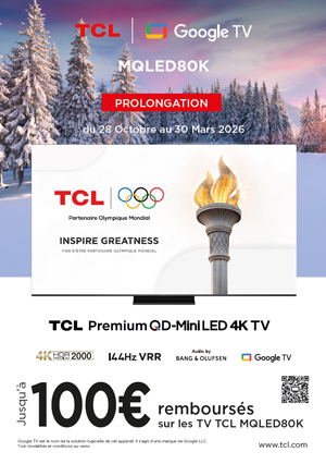ODR TCL Oct./Mars 2026 : TCL MQLED80K (Offre Prolong�e)