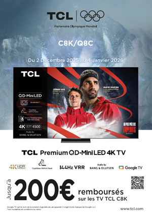 ODR TCL D�c./Janv. 2026 : TCL C8K / Q8C, au plus pr�s des exploits