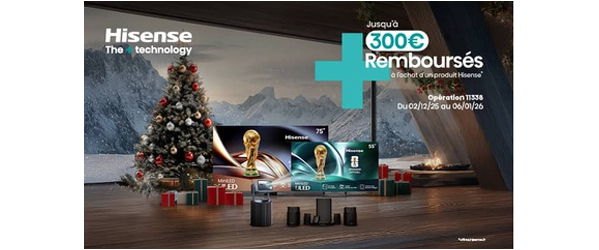 ODR Hisense D�c./Janv. 2026 : Offre TV Laser No�l