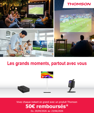 ODR Thomson Avr./Juin 2026 : Les grands moments, partout avec vous