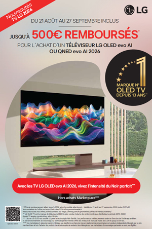 ODR LG Ao�t/Sept. 2026 : Vivez l�intensit� du Noir parfait