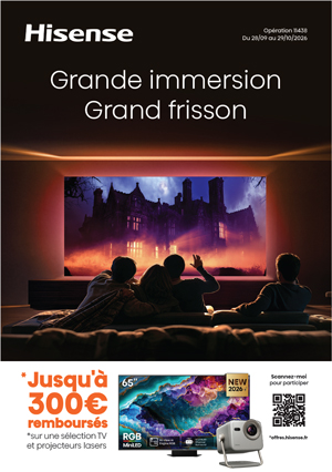 ODR Hisense Sept./Oct. 2026 : Grande Immersion, Grand Frisson