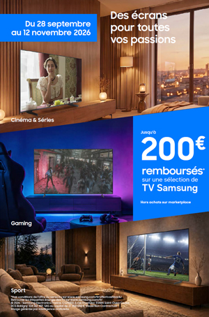 ODR Samsung Sept./Nov. 2026 : Des �crans pour toutes vos passions